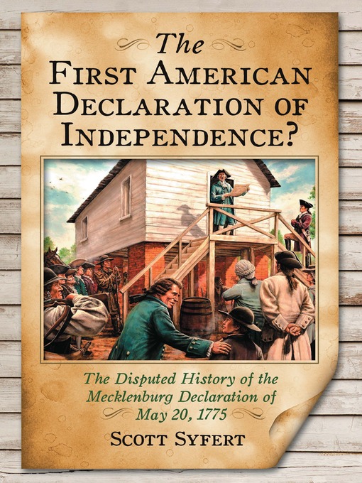 Title details for The First American Declaration of Independence? by Scott Syfert - Available